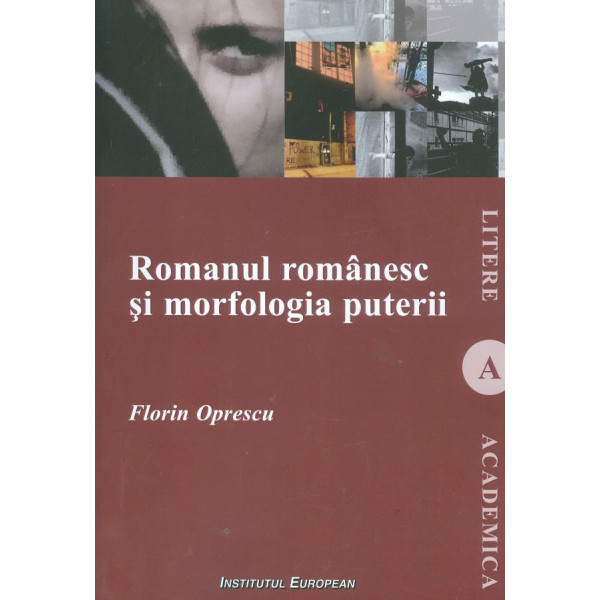 Romanul romanesc si morfologia puterii