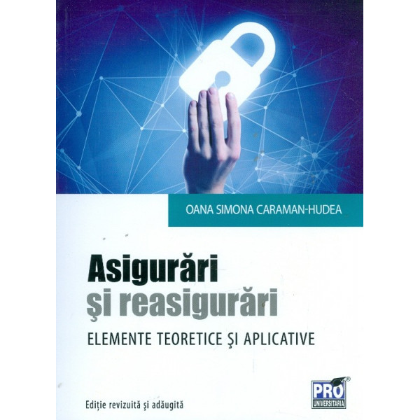 Asigurari si reasigurari. Elemente teoretice si aplicative