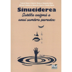Sinuciderea. Subtila enigma...