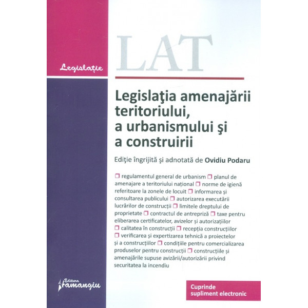 Legislatia amenajarii teritoriului, a urbanismului si a construirii