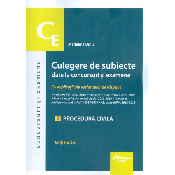 Culegere de subiecte date la concursuri si examene. Cu explicatii ale variantelor de raspuns - Procedura civila