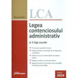 Legea contenciosului administrativ si 5 legi uzuale