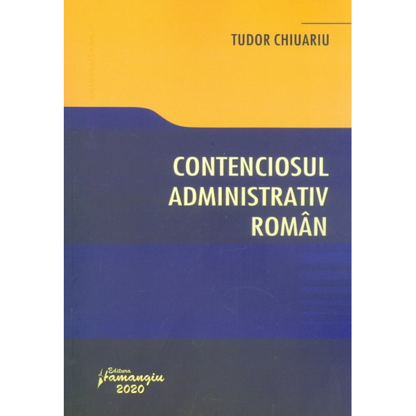 Contenciosul administrativ roman