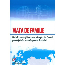 Viata de familie. Hotarari...