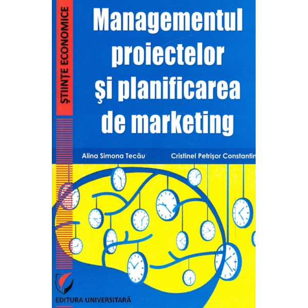 Managementul proiectelor si planificarea de marketing