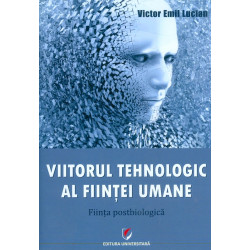 Viitorul tehnologic al...