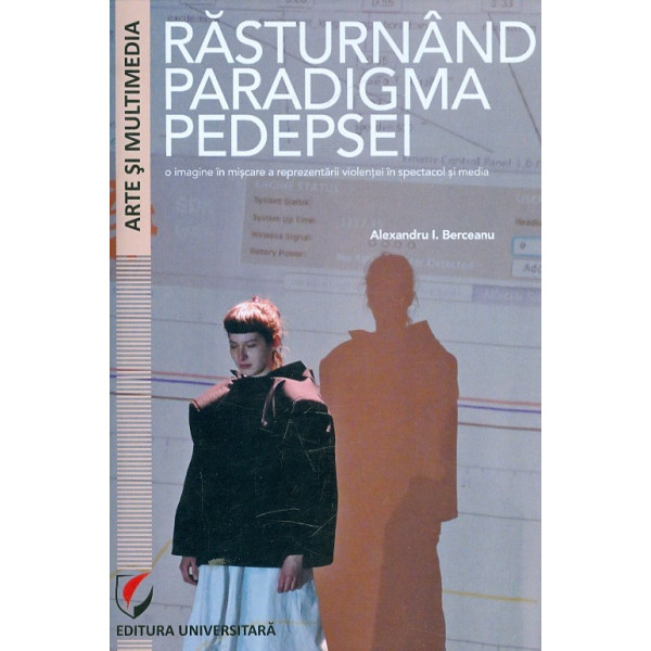Rasturnand paradigma pedepsei
