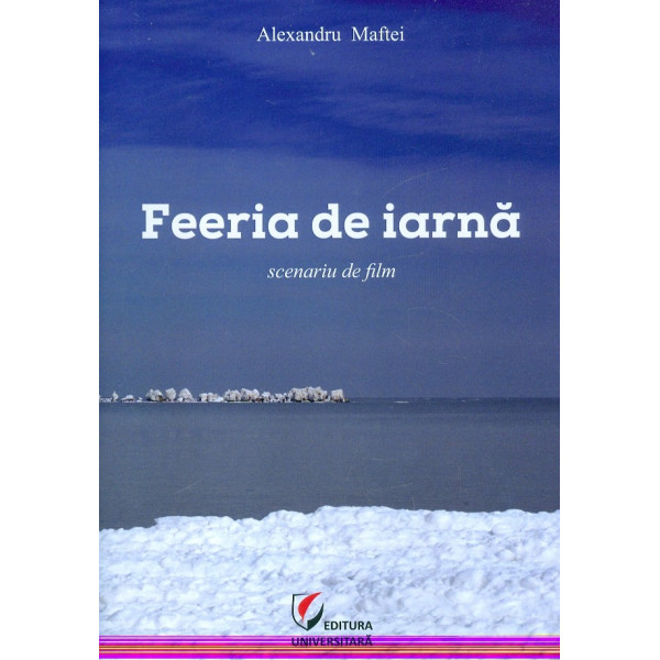 Feeria de iarna. Scenariu de film