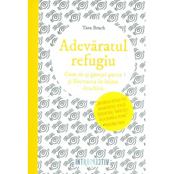 Adevaratul refugiu. Cum...