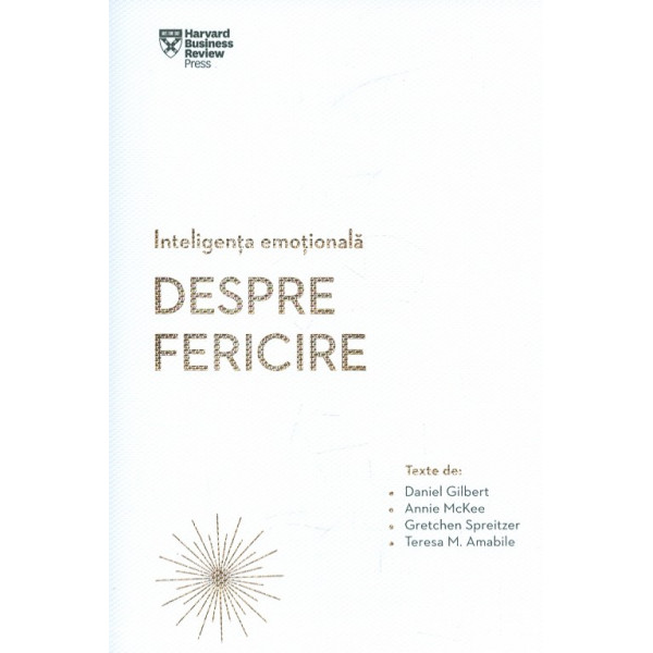 Inteligenta emotionala - Despre fericire