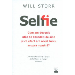 Selfie. Cum am devenit atat...