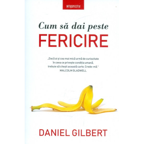 Cum sa dai peste fericire