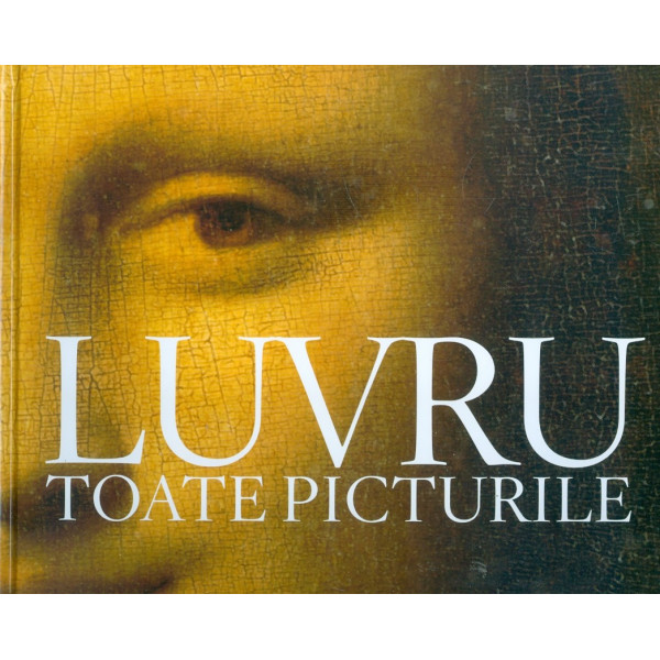 Luvru - Toate picturile