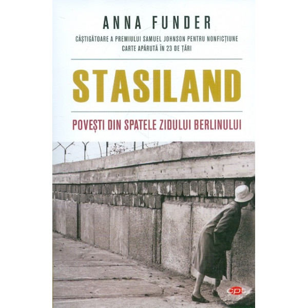 Atasiland. Povesti din spatele zidului Berlinului