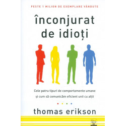 Inconjurat de idioti. Cele...