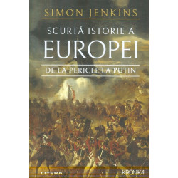Scurta istorie a Europei de...