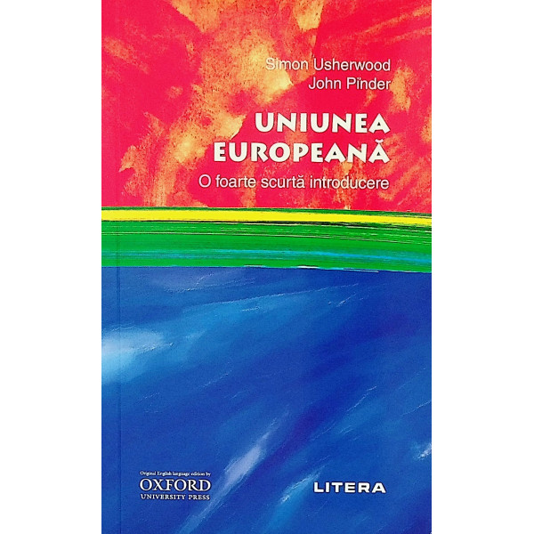 Uniunea Europeana. O foarte scurta introducere