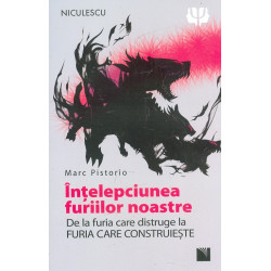 Intelepciunea furiilor...