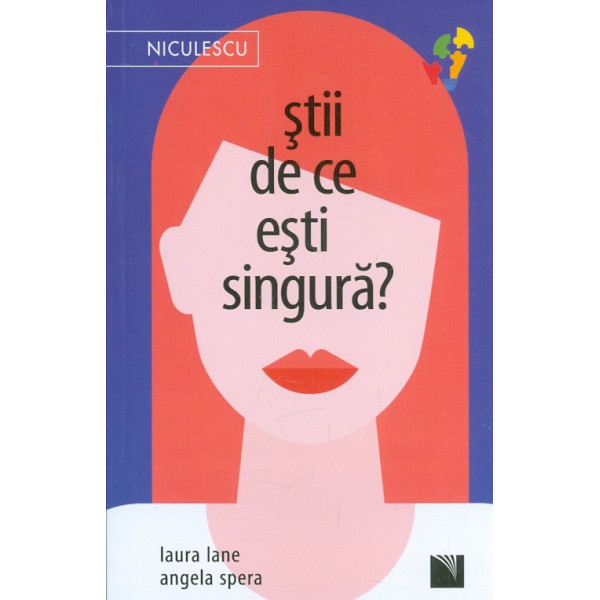 Stii de ce esti singura?