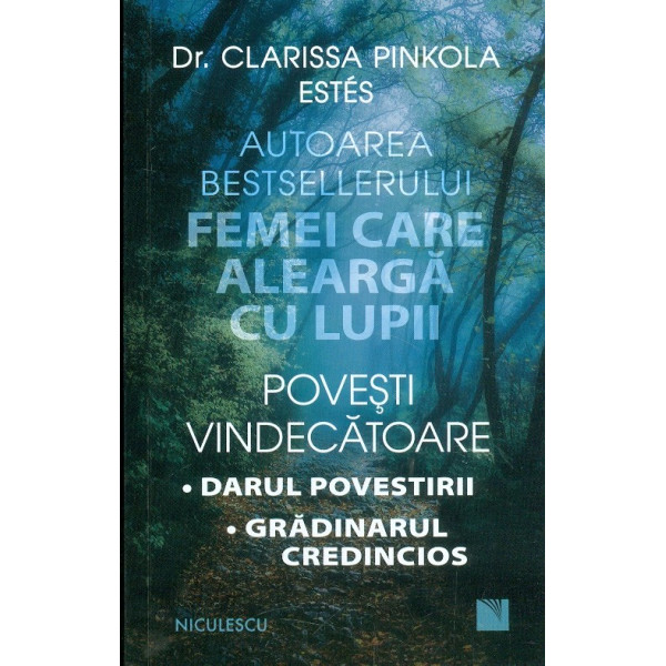 Povesti vindecatoare. Darul povestirii. Gradinarul credincios
