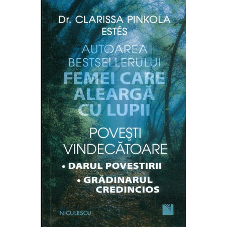 Povesti vindecatoare. Darul...