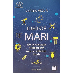 Cartea mica a ideilor mari....