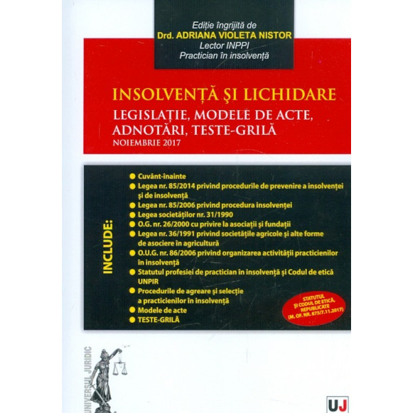 Insolventa si lichidare. Legislagie, modele de acte, adnotari, teste-grila