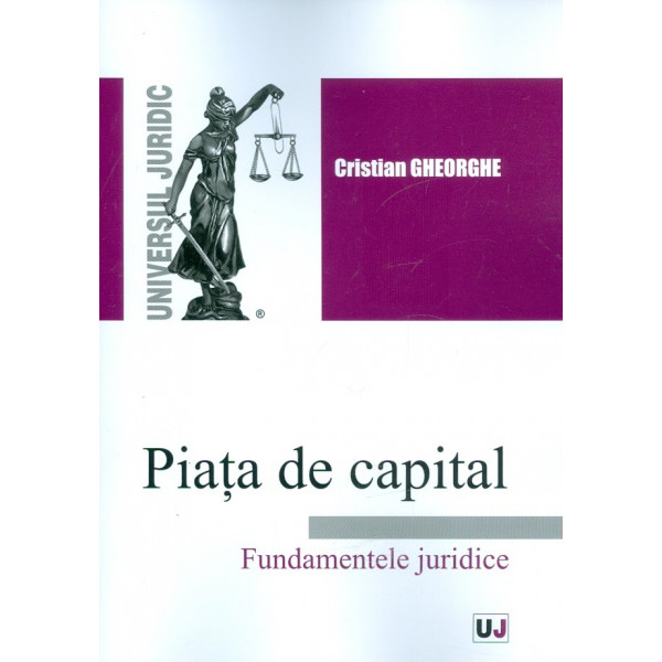 Piata de capital. Fundamente juridice