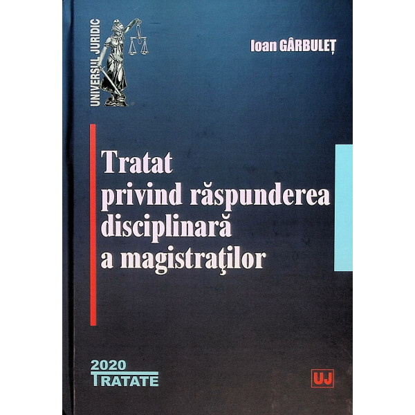 Tratat privind raspunderea disciplinara a magistratilor