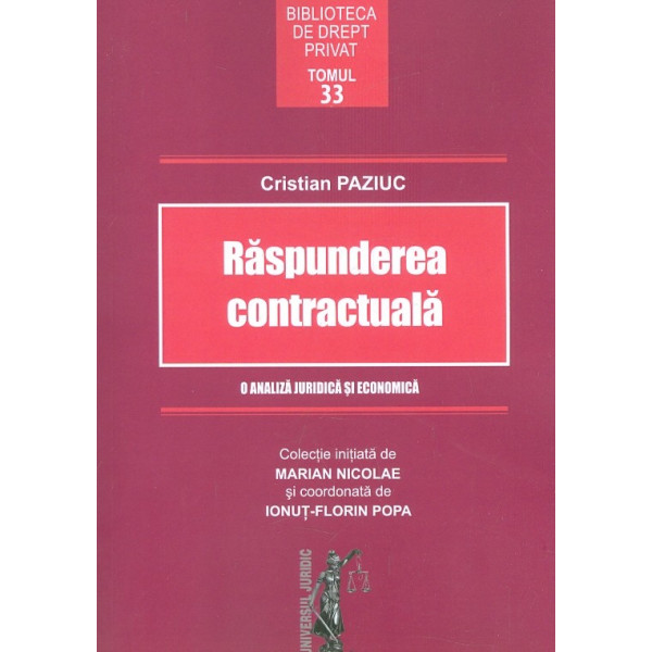 Raspunderea contractuala. O analiza juridica si economica