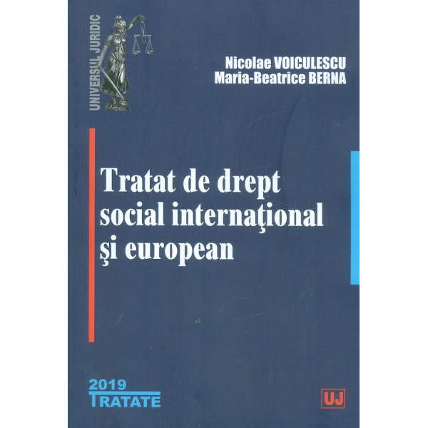 Tratat de drept social international si european