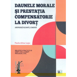 Daunele morale si prestatia compensatoare la divort