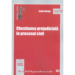 Chestiunea prejudiciala in...