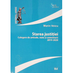 Starea justitiei. Culegere...