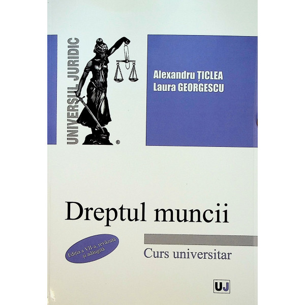 Dreptul muncii. Curs universitar