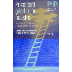 Prizonierii gandurilor noastre