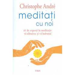 meditati cu noi. 21 de...
