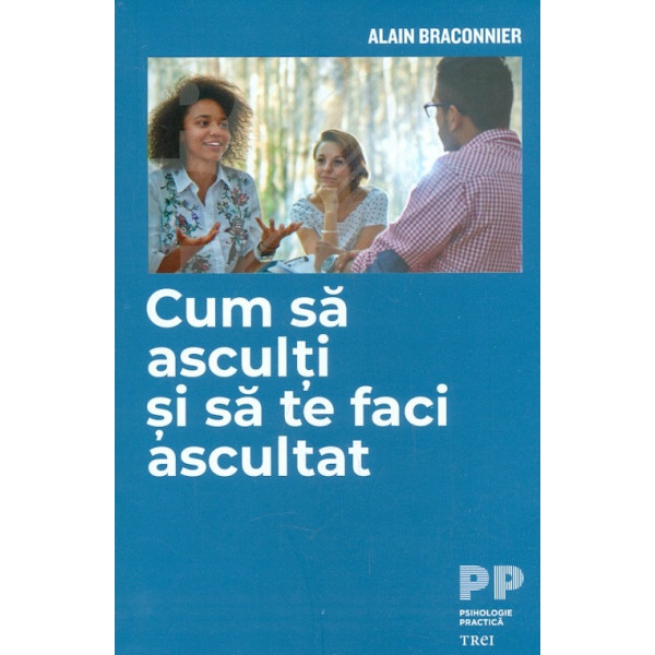 Cum sa asculti si sa te faci ascultat