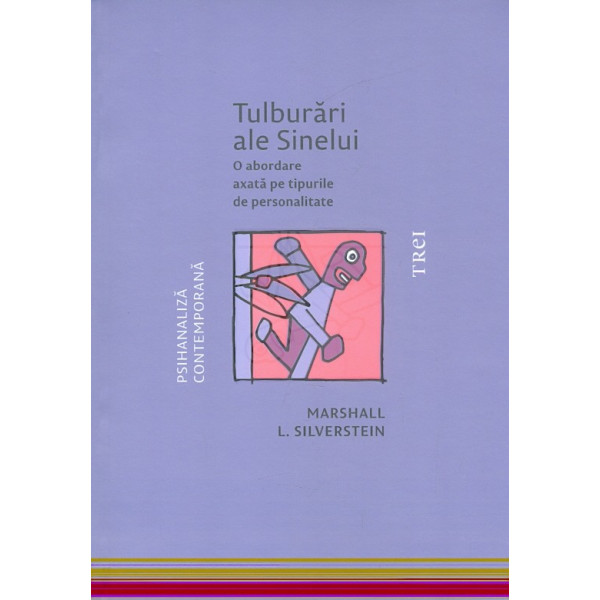 Tulburari ale Sinelui. O abordare axata pe tipurile de personalitate