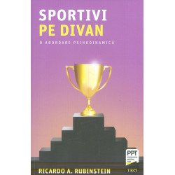 Sportivi pe divan. O abordare psihodinamica