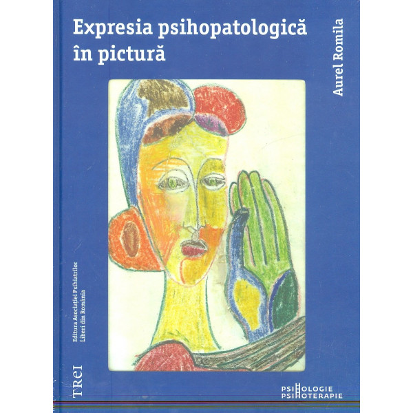 Expresia psihopatologica in pictura
