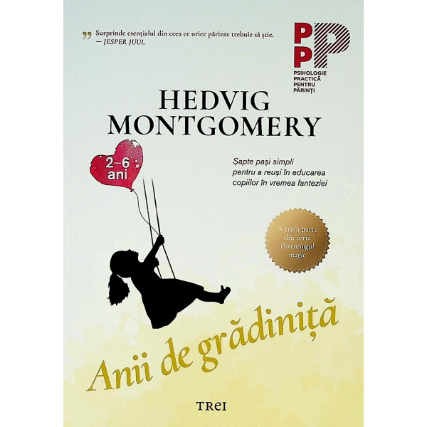 Anii de gradinita, 2-6 ani