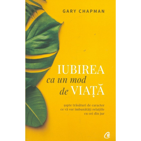 Iubirea ca un mod de viata....