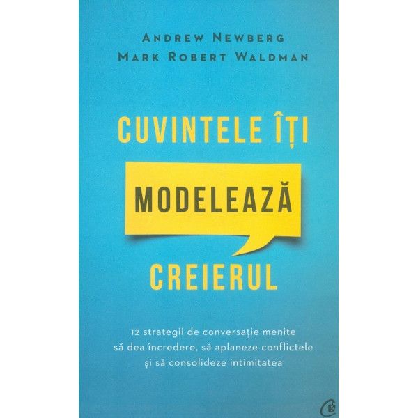 Cuvintele iti modeleaza creierul