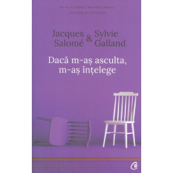 Daca m-as asculta, m-as...