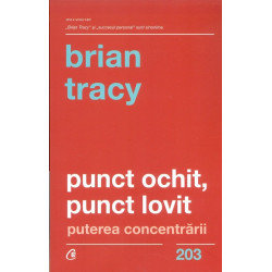 Punct ochit, punct lovit....