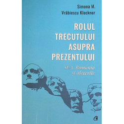 Rolul trecutului asupra...