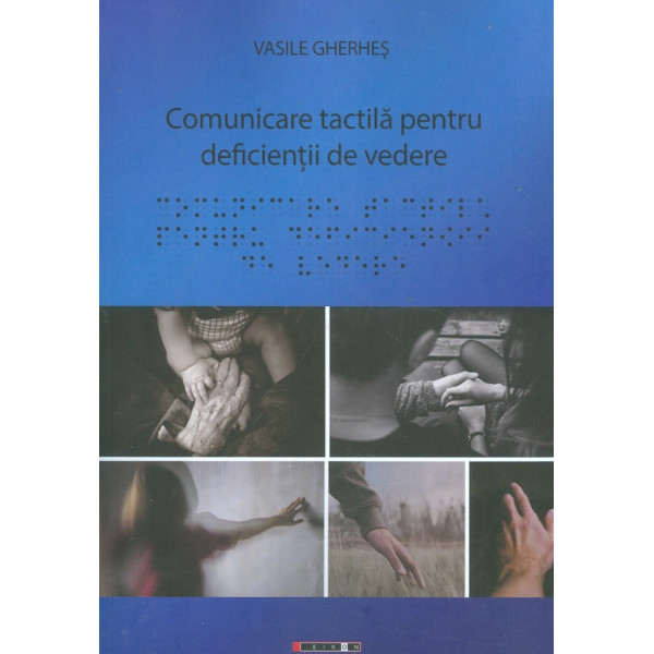 Comunicarea tactila pentru deficientii de vedere