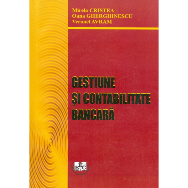 Gestiune si contabilitate bancara