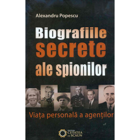 Biografiile secrete ale...